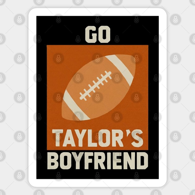 'Go Taylor's Boyfriend' Tee Magnet by Retro Travel Design